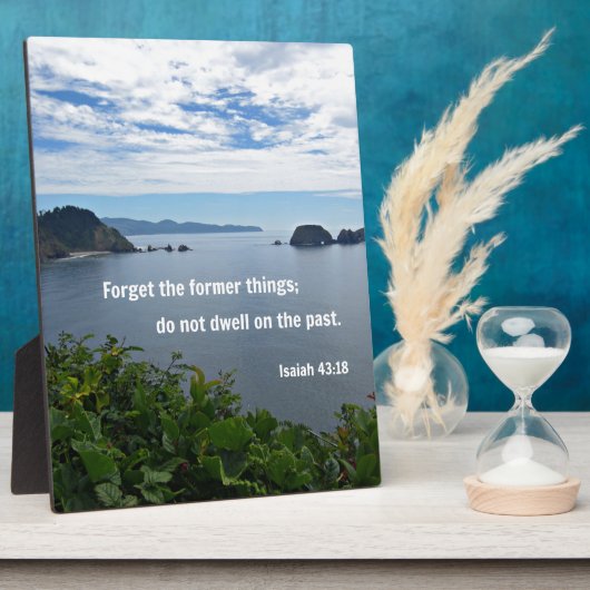 イザヤ43忘れ時18分前の事は；しない… フォトプラーク (側面)