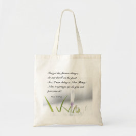 イザヤ43:18わたしは新しいもの聖書の聖句をやっている トートバッグ