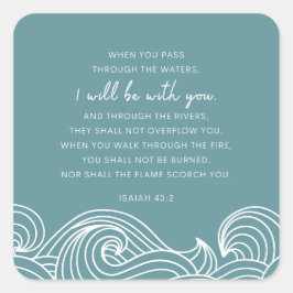 イザヤ43:2あなたがたは水を通り抜ける時 スクエアシール