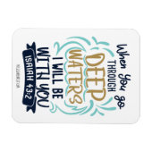 イザヤ43:2あなたがたは深いの水を通って行く マグネット (横)