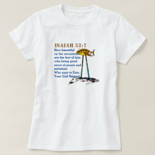 イザヤ52- 7どのように山の上で美しい足 Tシャツ