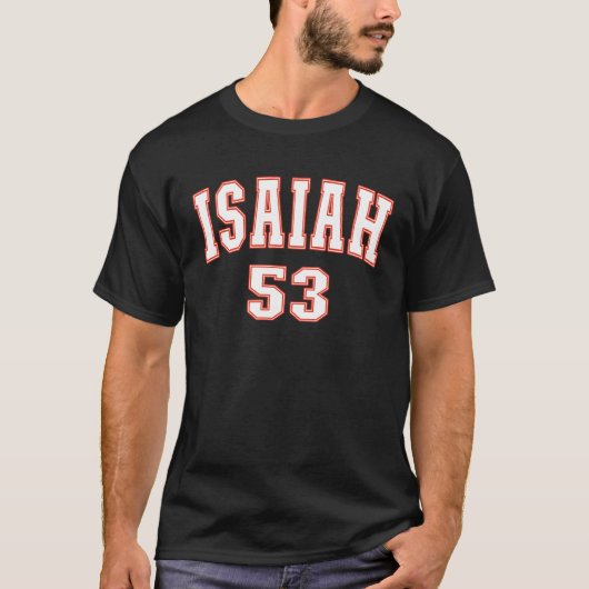イザヤ53章キリスト教徒のBの言葉に戻る Tシャツ (正面)