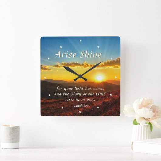 イザヤ60:1立ち上がる輝きあなたの光は聖書を持っ来ている スクエア壁時計 (ホーム)