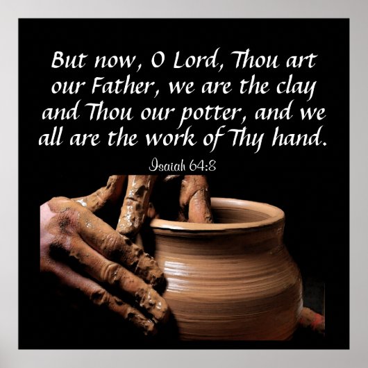 イザヤ64:8 ポスター (正面)