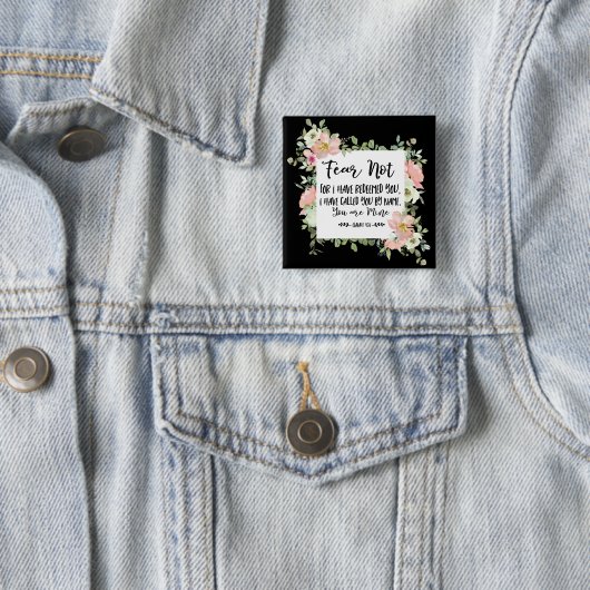 イザヤ 43:1 恐れるな、わたしがあなたを贖ったから。聖書 缶バッジ (インサイチュ)