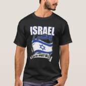 イスラエルが呼び掛けているので、私はイスラエルに行かなければならない Tシャツ (正面)