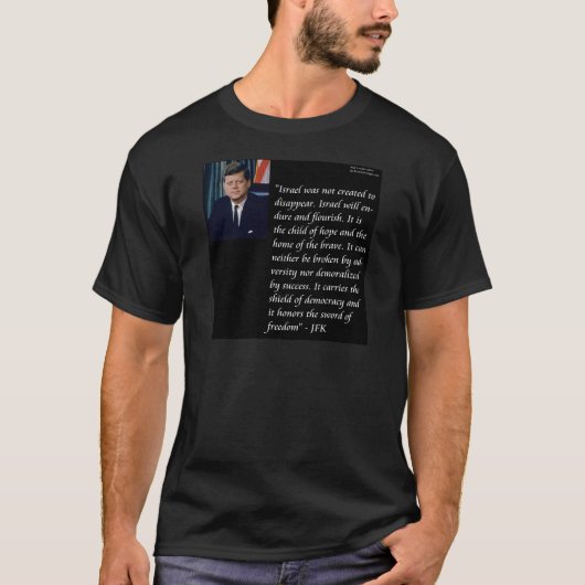 イスラエルに関するJFKの有名な引用 Tシャツ (正面)