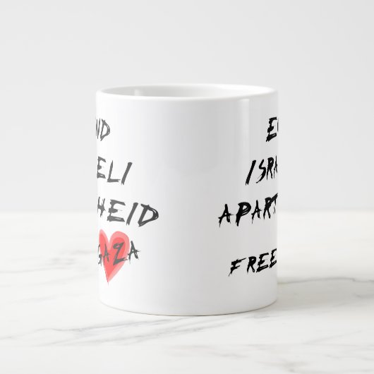 イスラエルのアパルトヘイドフリーガザを終わらせる ジャンボコーヒーマグカップ (正面)