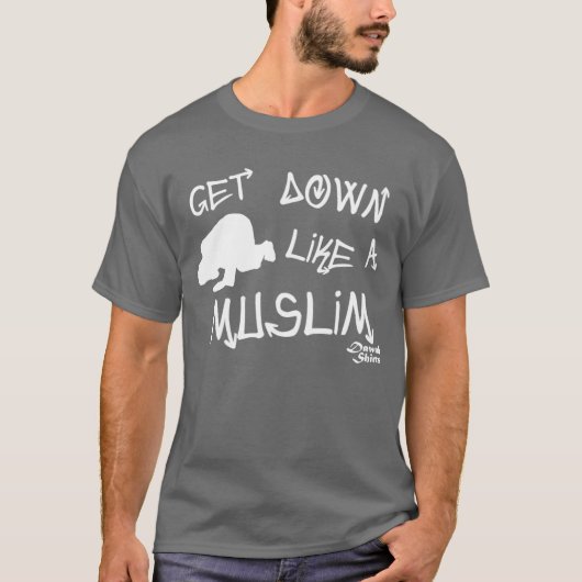 イスラム教のように降りて下さい Tシャツ (正面)