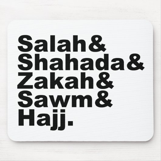 イスラム教|のイスラム教の祈りの言葉の信頼の5本の柱 マウスパッド (正面)