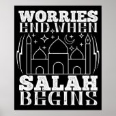 イスラーム – サラが始まると心配が終わる ポスター (正面)