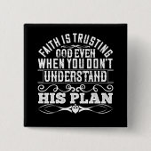 イスラーム – 信仰は神を信頼する 缶バッジ (正面)