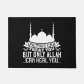 イスラーム – 医師は治療できるアッラーはあなたを癒すことができる ドアマット (正面)