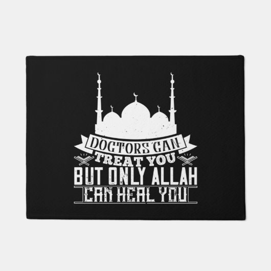 イスラーム – 医師は治療できるアッラーはあなたを癒すことができる ドアマット (正面)