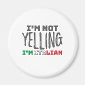 イタおもしろいリアの成長を叫ばなイタリアンいイタリアの冗談 マグネット (正面)