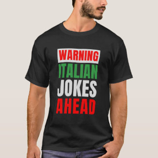 イタリおもしろいアのジョークItaliaファミリーユーモアTシャツ Tシャツ