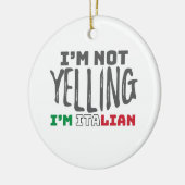 イタリおもしろいアを叫ばないイタリイタリアンアのジョーク セラミックオーナメント (左)