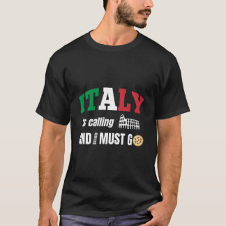 イタリアが呼び出し中で行かねばならない Tシャツ