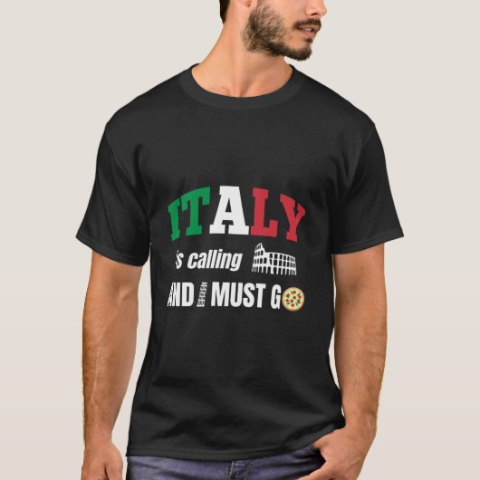イタリアが呼び出し中で行かねばならない Tシャツ (正面)