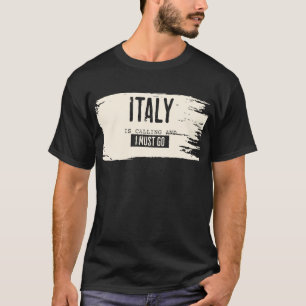イタリアが電話してきてTシャツを着ないと Tシャツ
