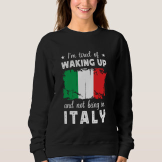 イタリアで目覚めおもしろいたイタリイタリアンア国旗 スウェットシャツ