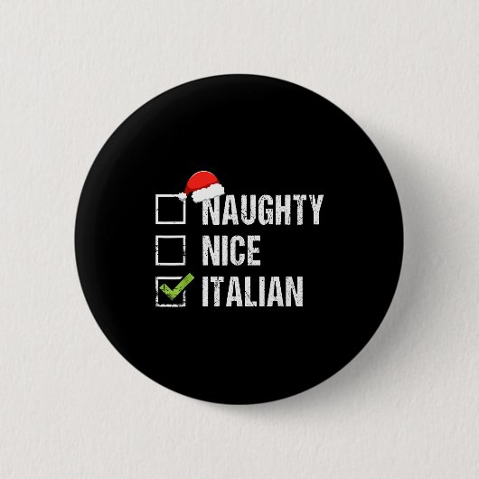イタリアのいたずらなクリスマスシャツ イタリア サンタ帽 缶バッジ (正面)