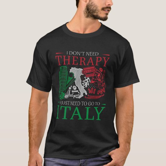 イタリアの恋人にセラピーデザインはいらない Tシャツ (正面)