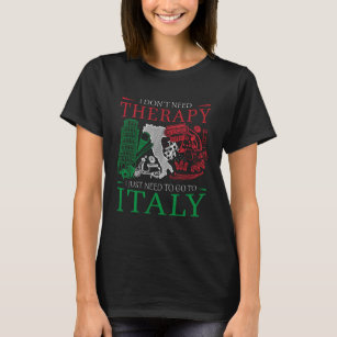 イタリアの恋人にセラピーデザインはいらない Tシャツ