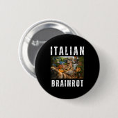 イタリアの面白い脳ローテーションミームと猫の自撮り 缶バッジ (正面&裏面)