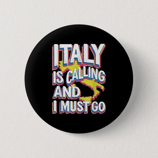 イタリアはトラベルアートを呼んでいる 缶バッジ (正面)