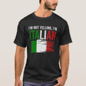 イタリアイタリアン国旗のルーツユーモア私は叫んでない私m tシャツ (正面)
