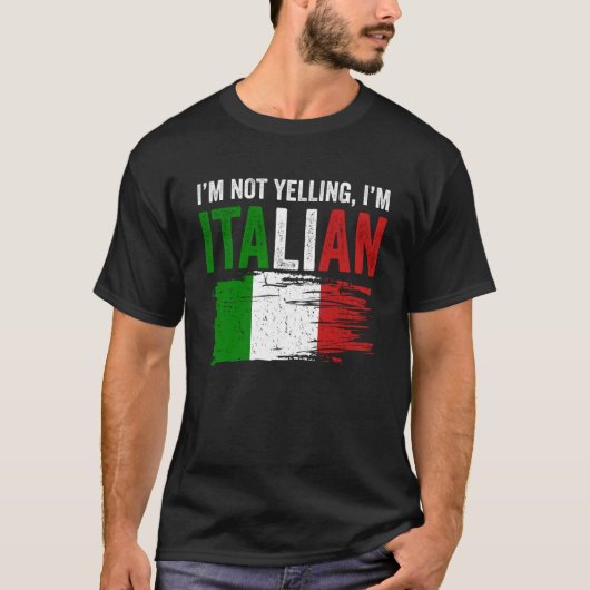 イタリアイタリアン国旗のルーツユーモア私は叫んでない私m tシャツ (正面)