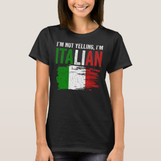 イタリアイタリアン国旗のルーツユーモア私は叫んではいない Tシャツ