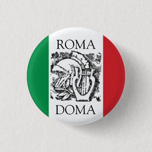 イタリアンな旗ローマ、DOMA 缶バッジ (正面)