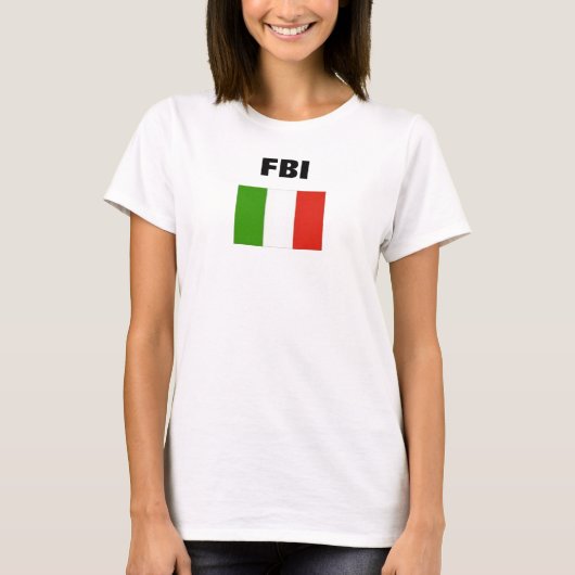 イタリアンな旗、FBI Tシャツ (正面)