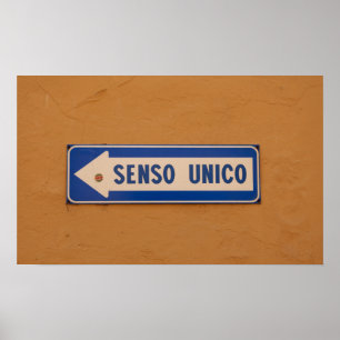 イタリアンな道路標識Senso Unicoの1つの方法! ポスター