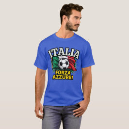 イタリアンサッカーの情熱 – フォルツァAzzurri国旗 Tシャツ