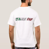 イタリアンパパイタリイタリアンア国旗のタイポグラフィ Tシャツ (裏面)