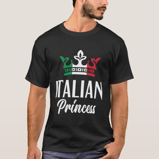 イタリアンプリンセス誇りを持ったイタリアンイタリア国旗イタリアン Tシャツ (正面)