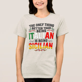 イタリア人であることよりもシチリア人であること トライブレンドTシャツ