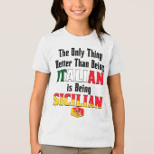 イタリア人であるよりシチリア人である方が良い トライブレンドTシャツ (正面)