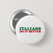 イタリア人の方が良い 缶バッジ (正面&裏面)