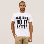 イタリア人の方がTシャツが似合う Tシャツ (正面フル)