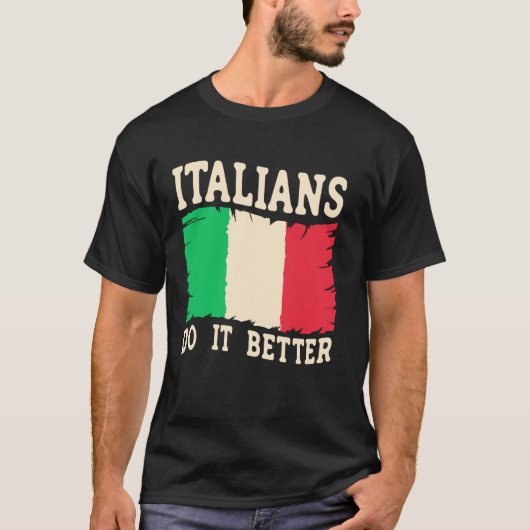 イタリア人はうまくやる - おもしろいイタリア人大人ユーモア Tシャツ (正面)