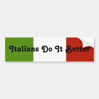 イタリア人はうまくやる バンパーステッカー