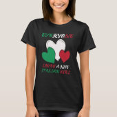 イタリア人はみんな素敵な女の子をイタリアン愛す Tシャツ (正面)
