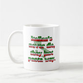 イタリア人は決して、彼らちょうどパスタの方法死にません コーヒーマグカップ (左)