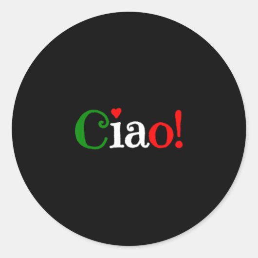 イタリア国旗カラーのCiao! グリーティング - かわいい ラウンドシール (正面)