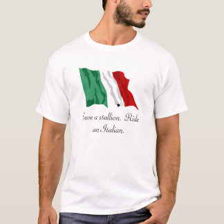イタリア旗は、種馬を救います。  イタリア人に乗って下さい Tシャツ