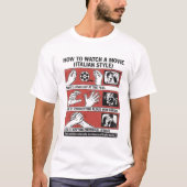 イタリア流の映画鑑賞法 ユーモラスなジェスチャー Tシャツ (正面)